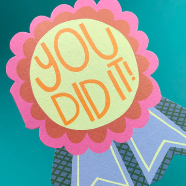 You Did It Rosette | Card