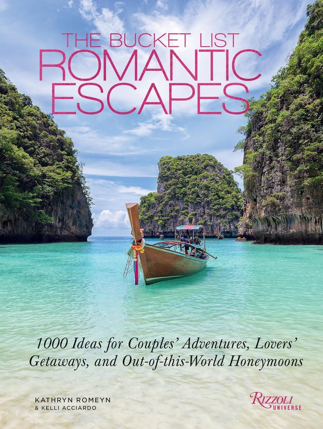 BUCKET LIST: ROMANTIC ESCAPES (HB)