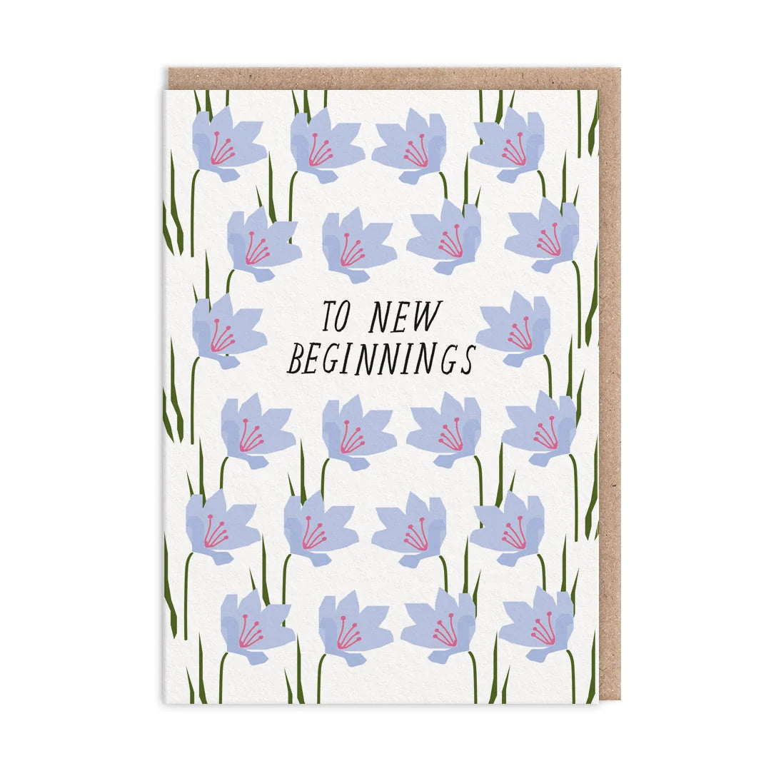To New Beginnings | Greeting Card