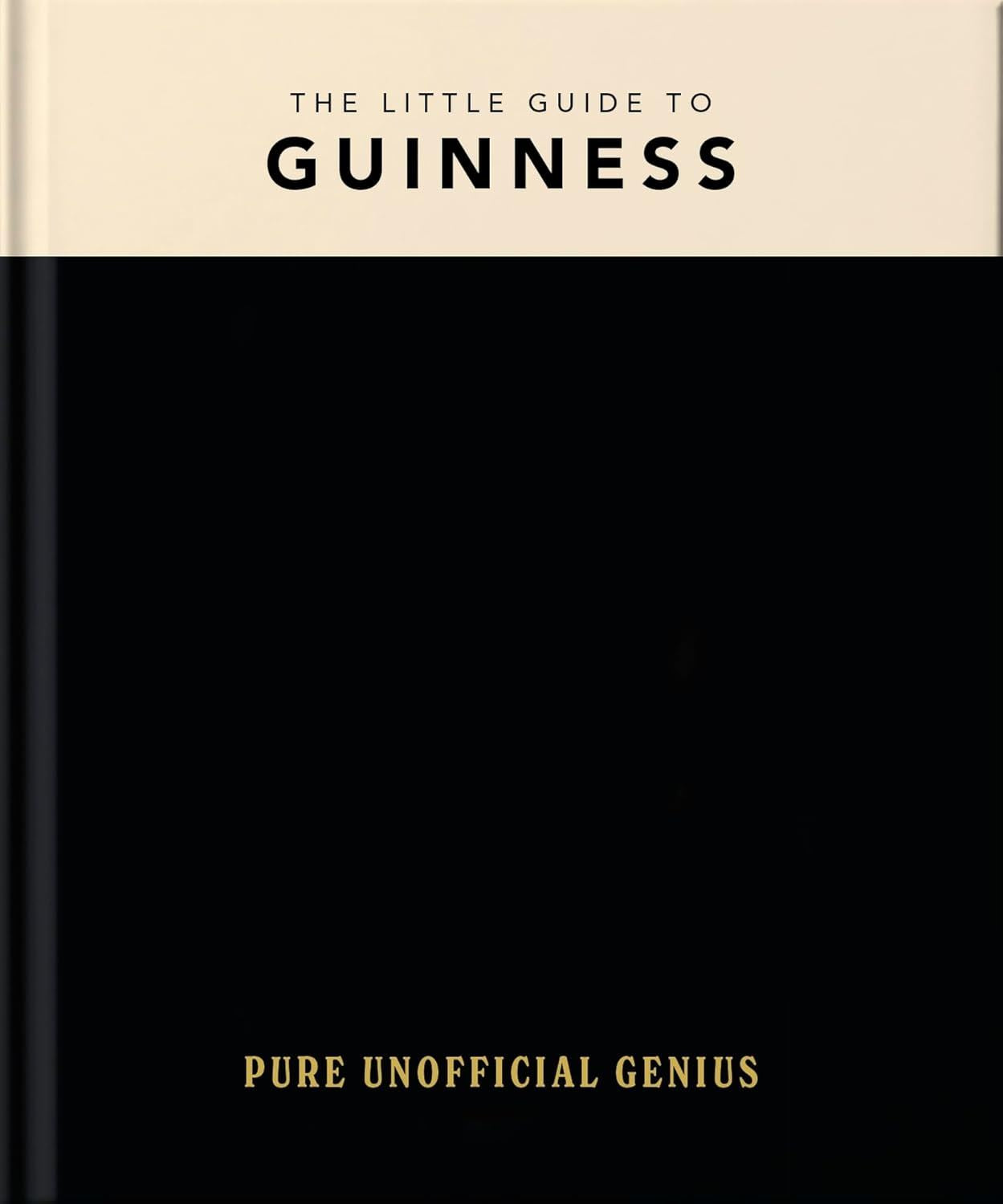 The Little Guide To Guinness