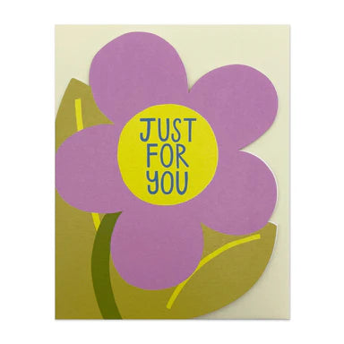 Just For You Die-Cut Flower | Card